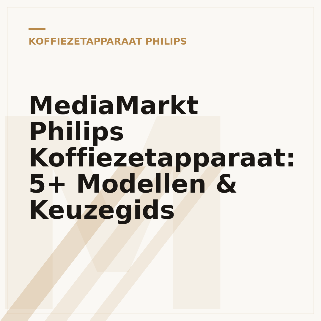 MediaMarkt Philips Koffiezetapparaat: 5+ Modellen & Keuzegids