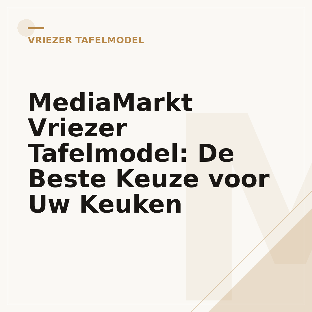 MediaMarkt Vriezer Tafelmodel: De Beste Keuze voor Uw Keuken