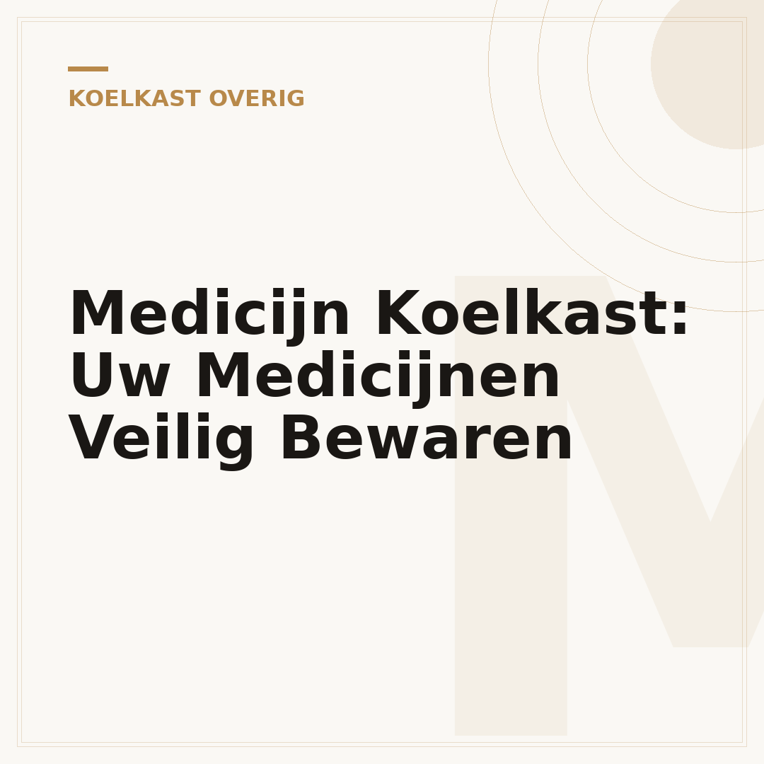 Medicijn Koelkast: Uw Medicijnen Veilig Bewaren
