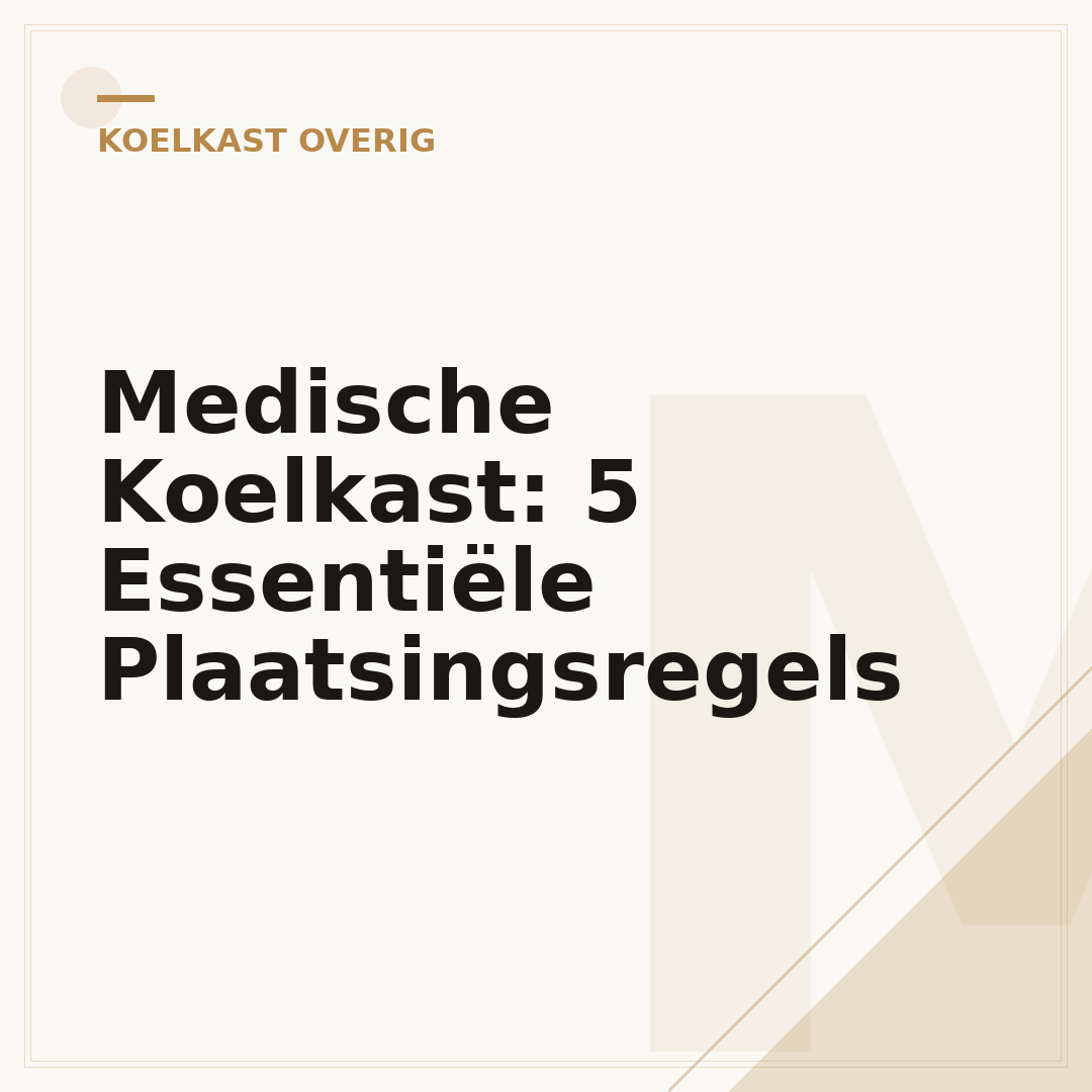 Medische Koelkast: 5 Essentiële Plaatsingsregels