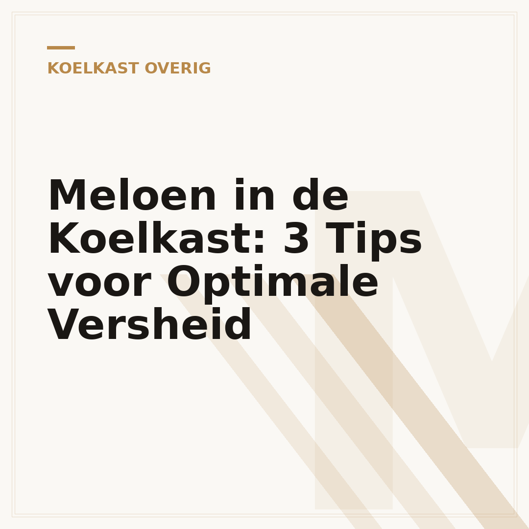 Meloen in de Koelkast: 3 Tips voor Optimale Versheid