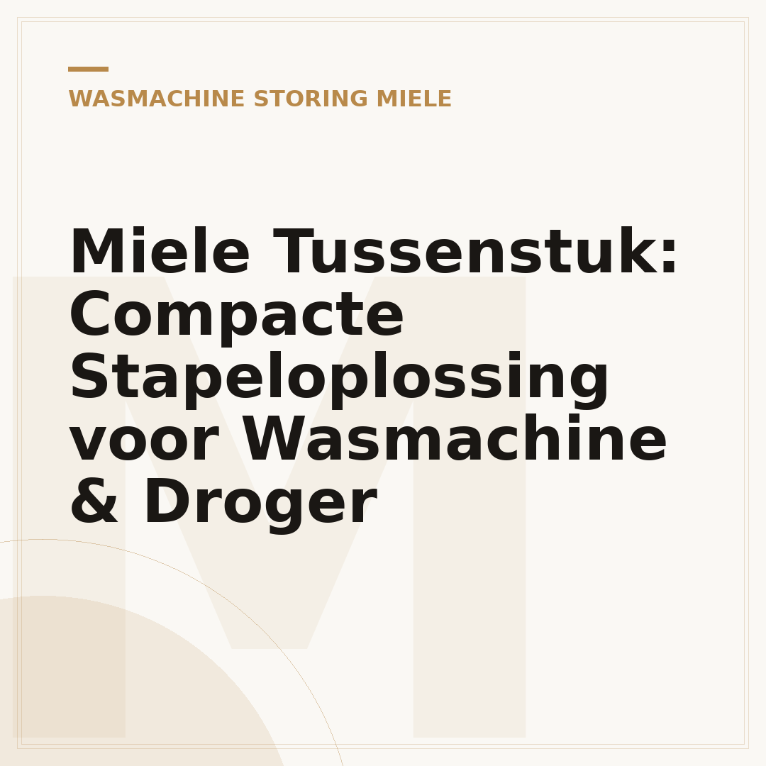 Miele Tussenstuk: Compacte Stapeloplossing voor Wasmachine & Droger