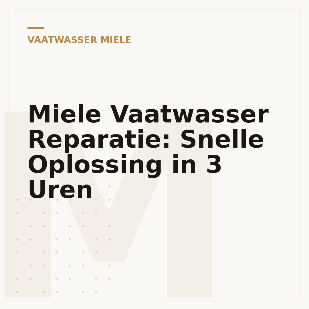 Miele Vaatwasser Reparatie: Snelle Oplossing in 3 Uren
