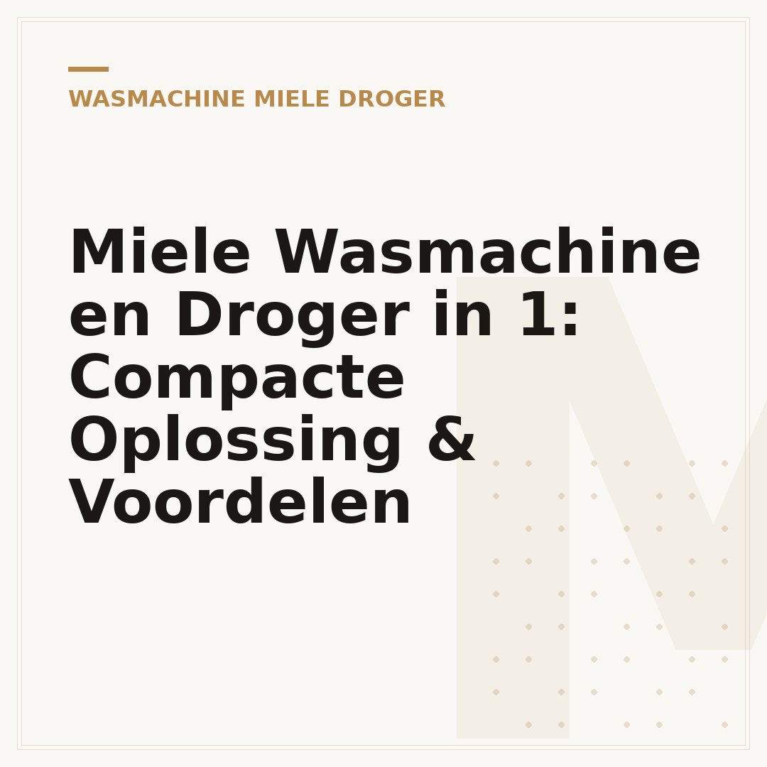 Miele Wasmachine en Droger in 1: Compacte Oplossing & Voordelen