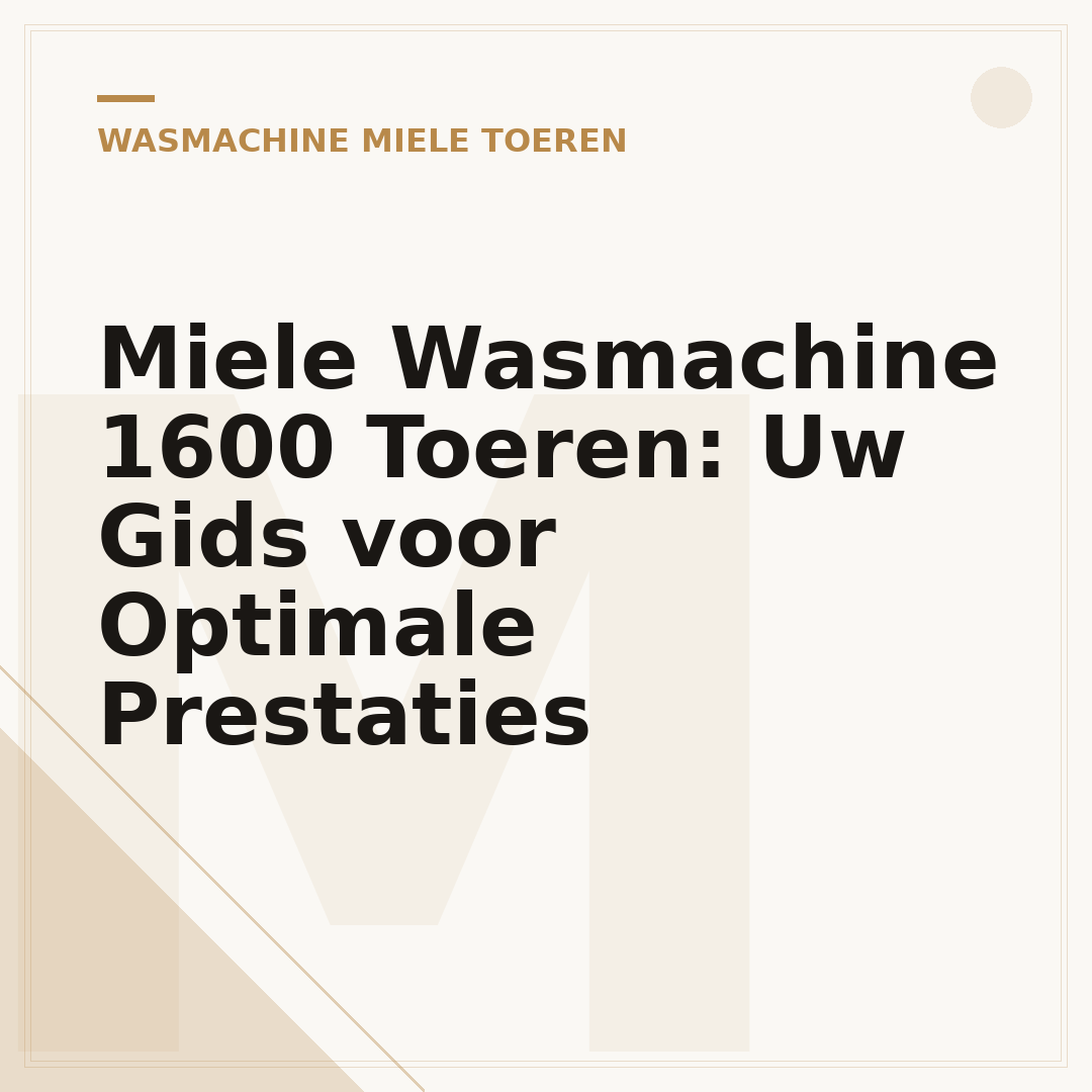 Miele Wasmachine 1600 Toeren: Uw Gids voor Optimale Prestaties