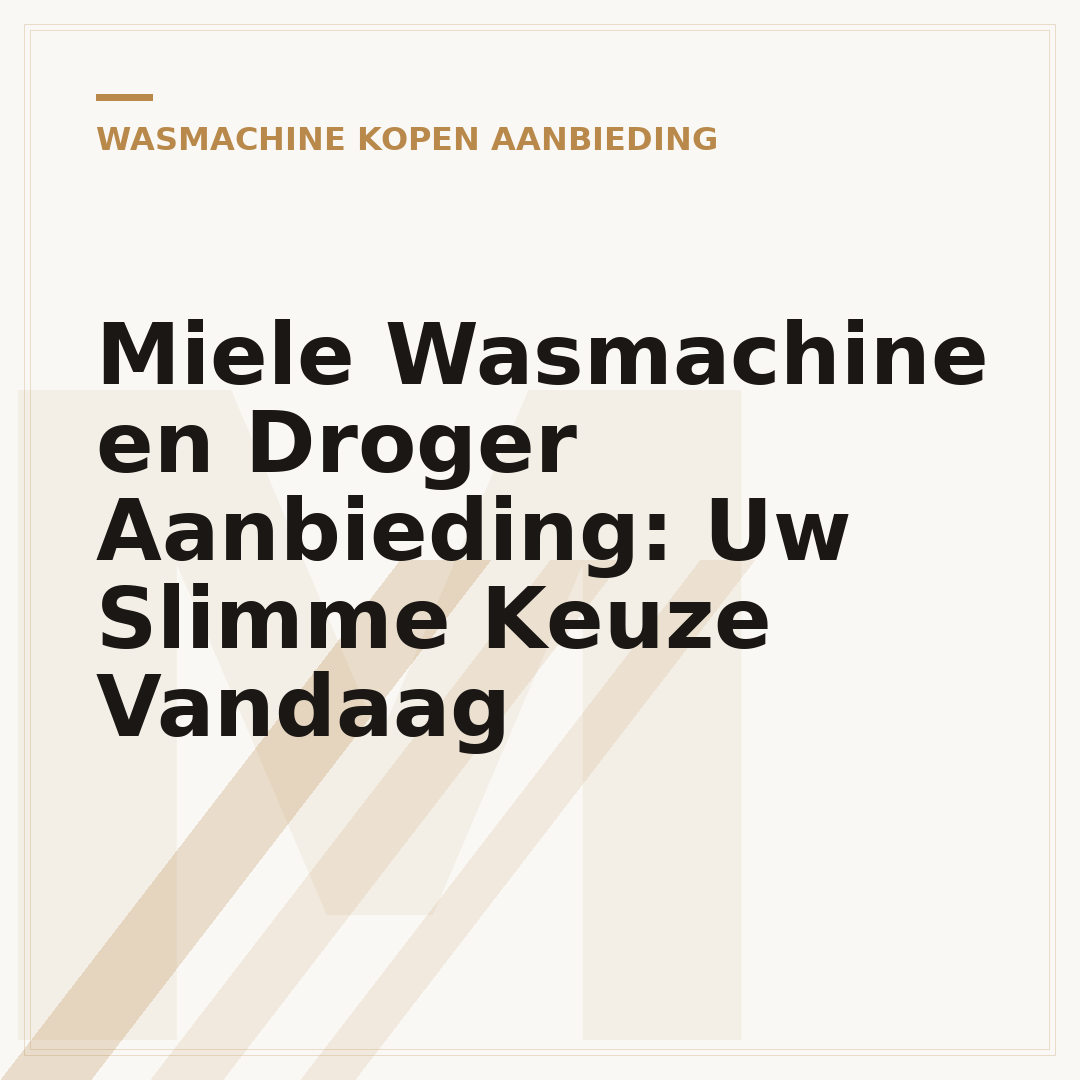 Miele Wasmachine en Droger Aanbieding: Uw Slimme Keuze Vandaag