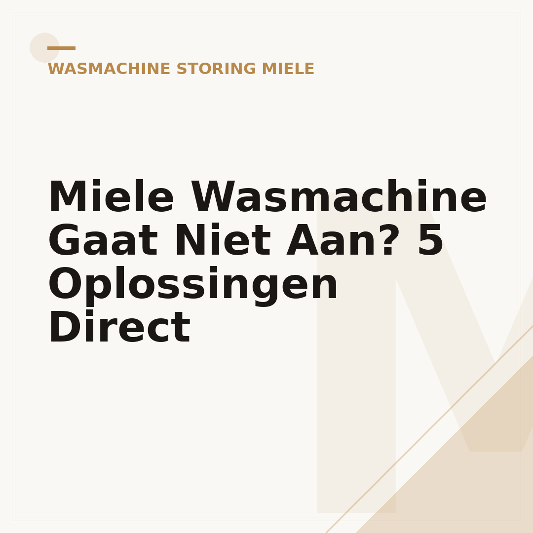 Miele Wasmachine Gaat Niet Aan? 5 Oplossingen Direct