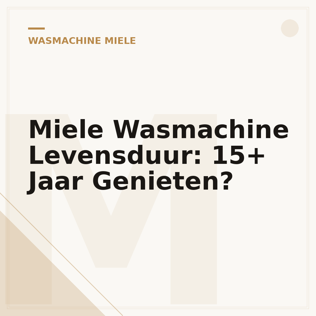 Miele Wasmachine Levensduur: 15+ Jaar Genieten?