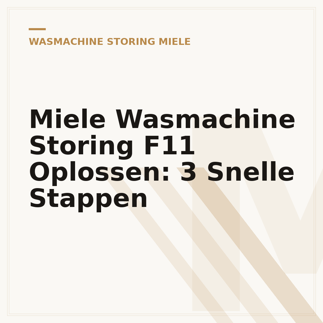 Miele Wasmachine Storing F11 Oplossen: 3 Snelle Stappen