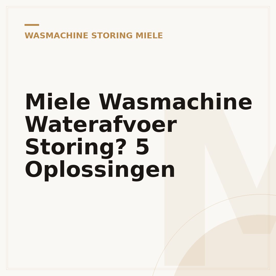 Miele Wasmachine Waterafvoer Storing? 5 Oplossingen