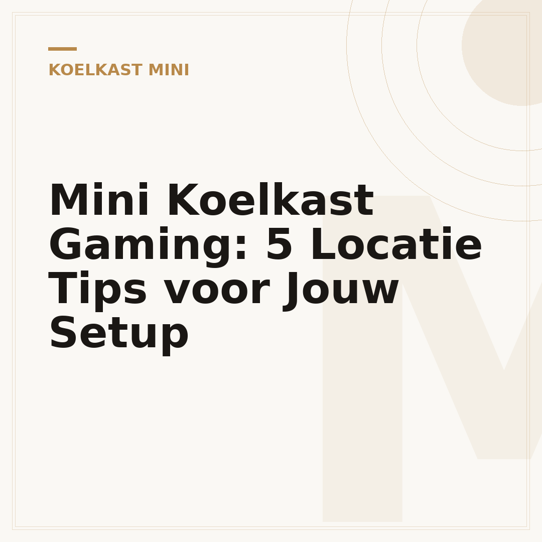 Mini Koelkast Gaming: 5 Locatie Tips voor Jouw Setup