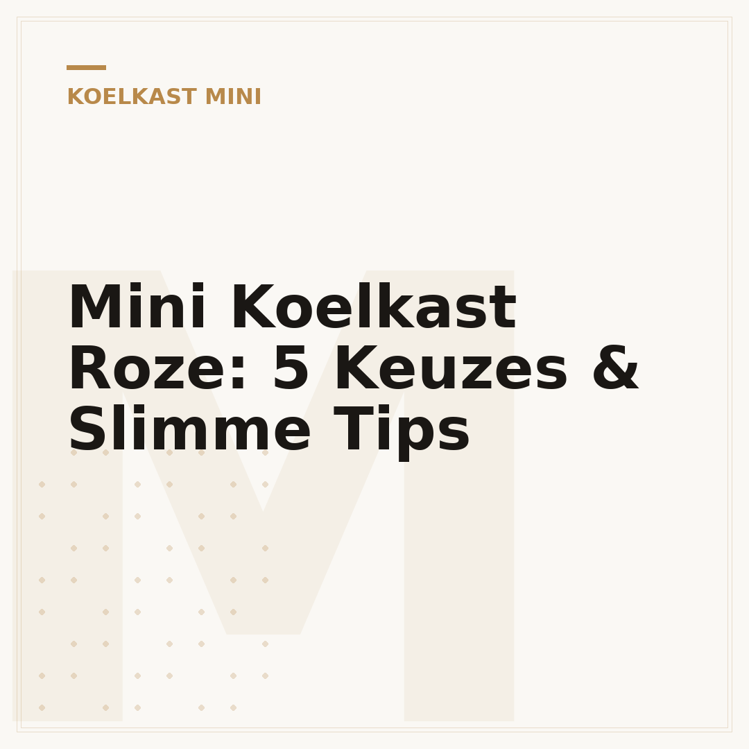 Mini Koelkast Roze: 5 Keuzes & Slimme Tips