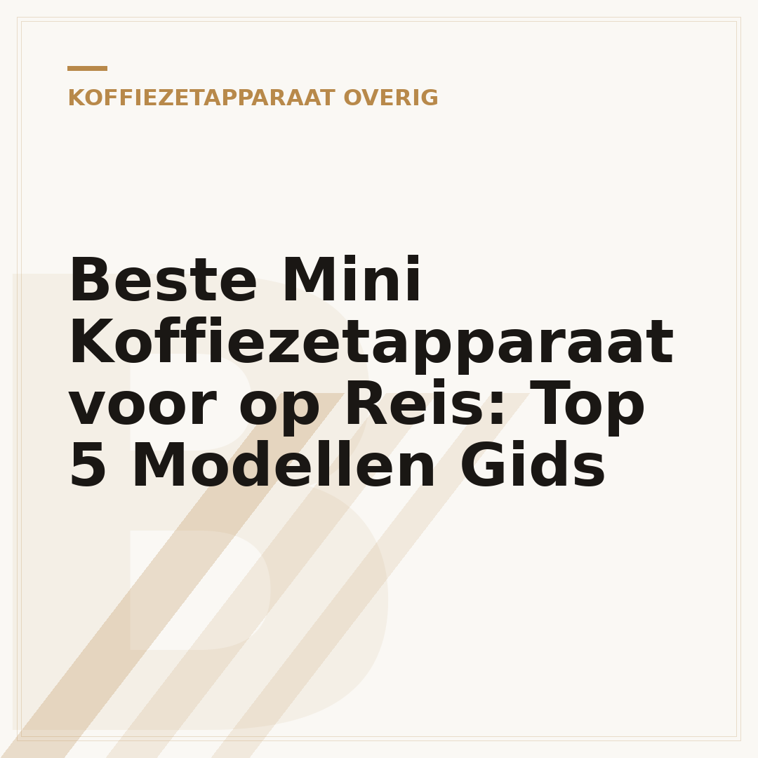 Beste Mini Koffiezetapparaat voor op Reis: Top 5 Modellen Gids