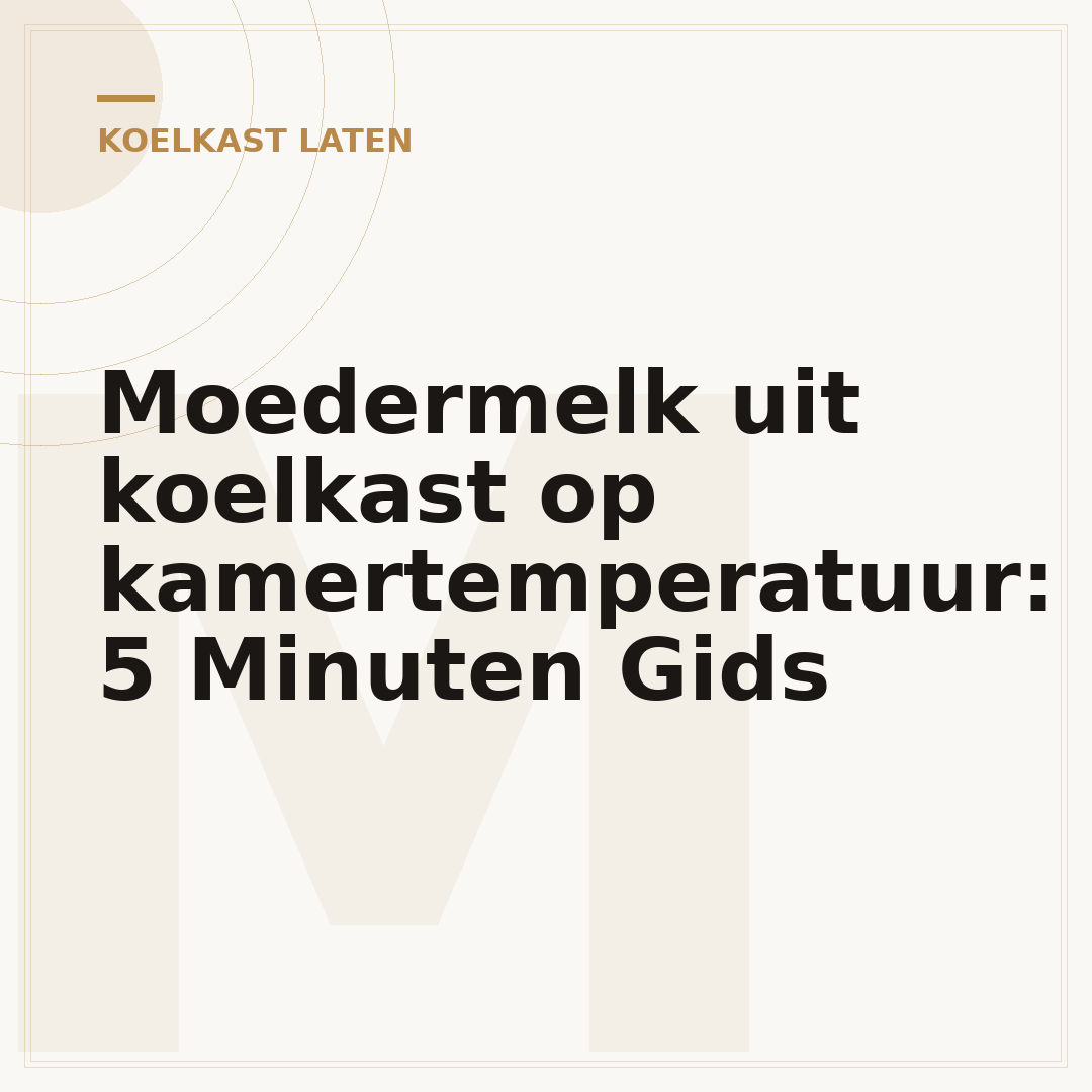 Moedermelk uit koelkast op kamertemperatuur: 5 Minuten Gids