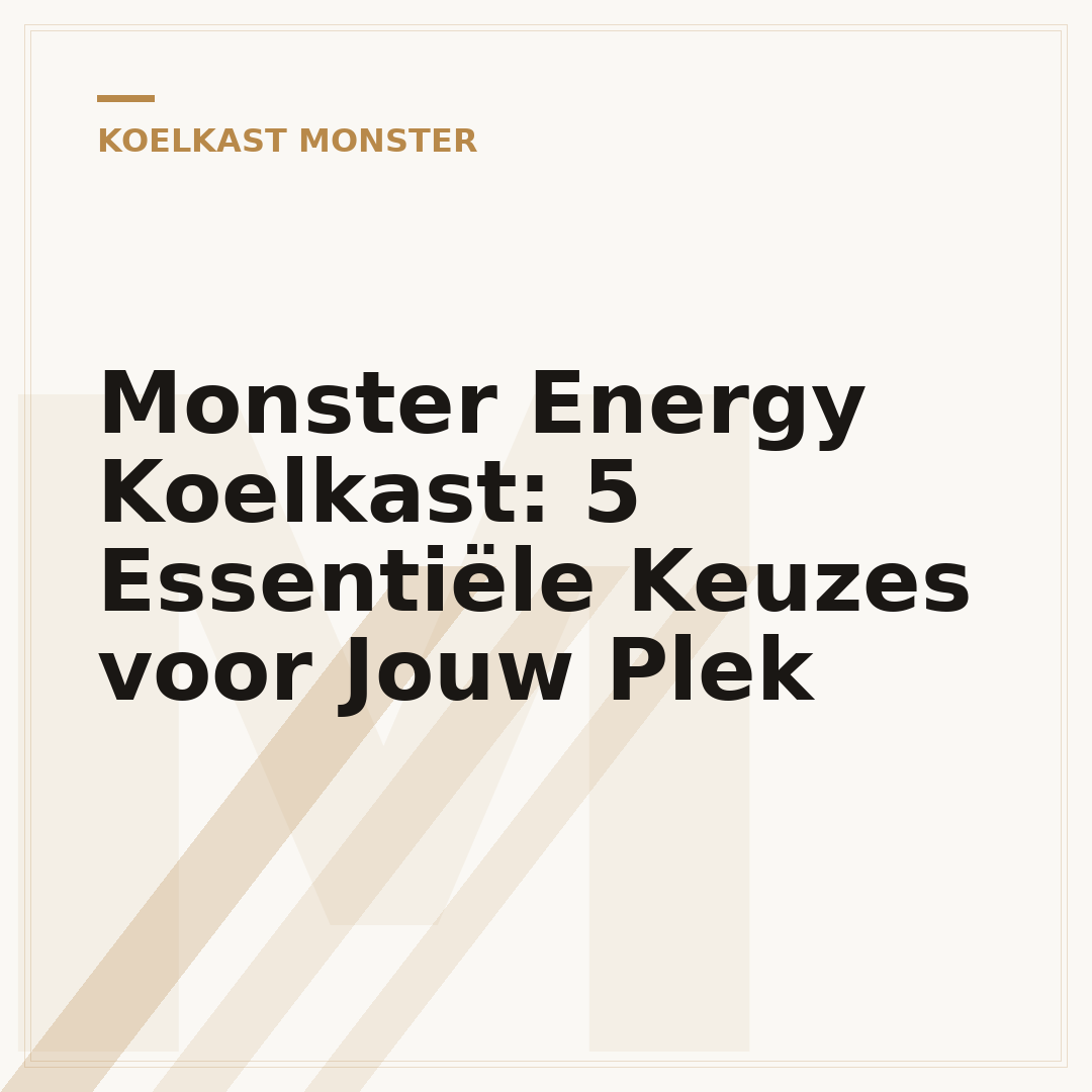 Monster Energy Koelkast: 5 Essentiële Keuzes voor Jouw Plek