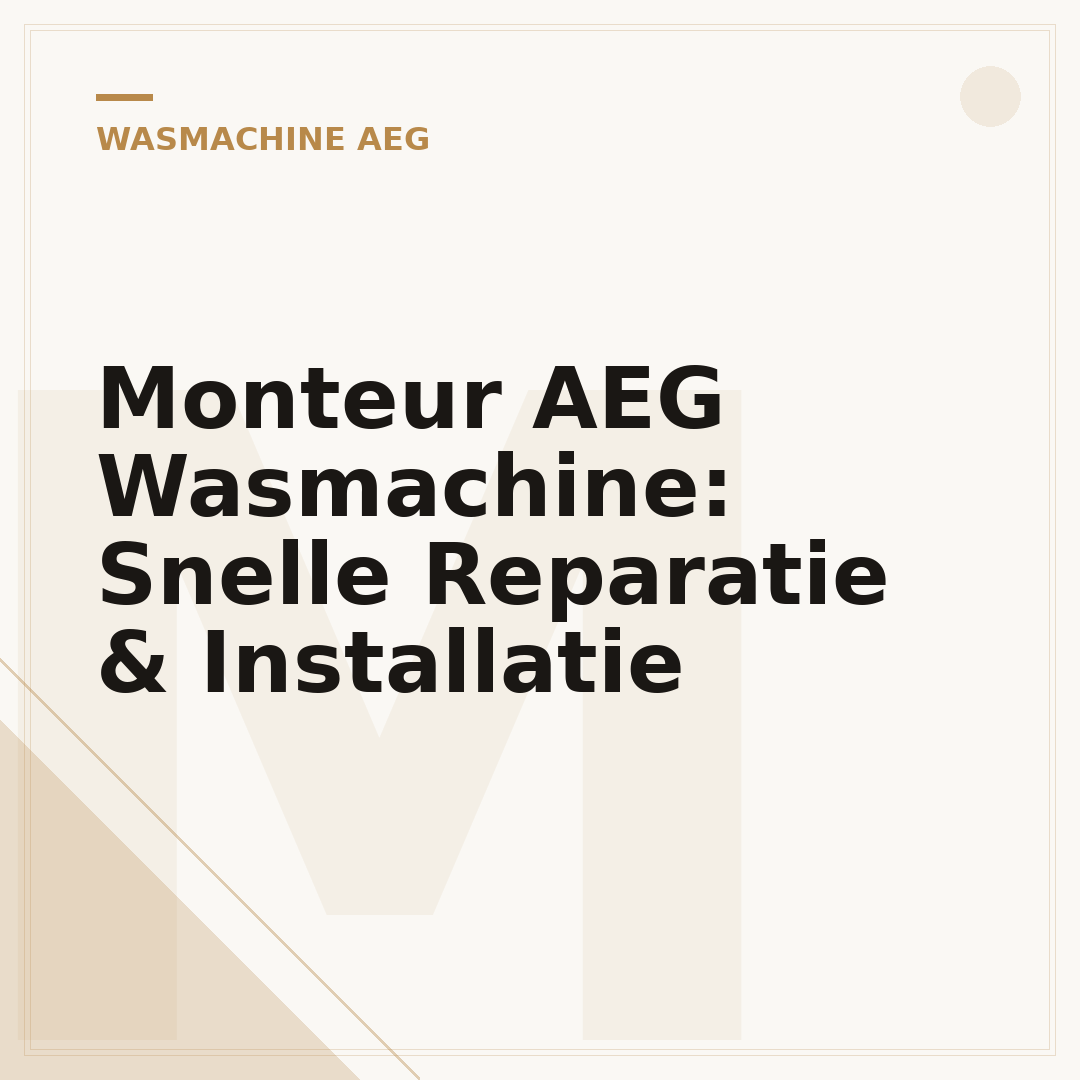 Monteur AEG Wasmachine: Snelle Reparatie & Installatie