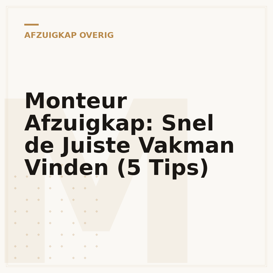 Monteur Afzuigkap: Snel de Juiste Vakman Vinden (5 Tips)