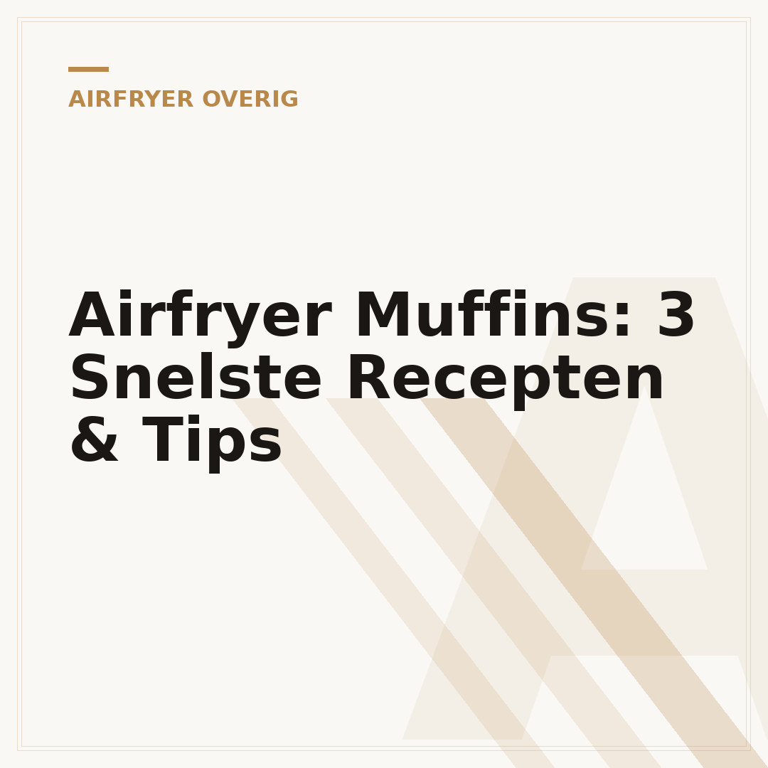 Airfryer Muffins: 3 Snelste Recepten & Tips