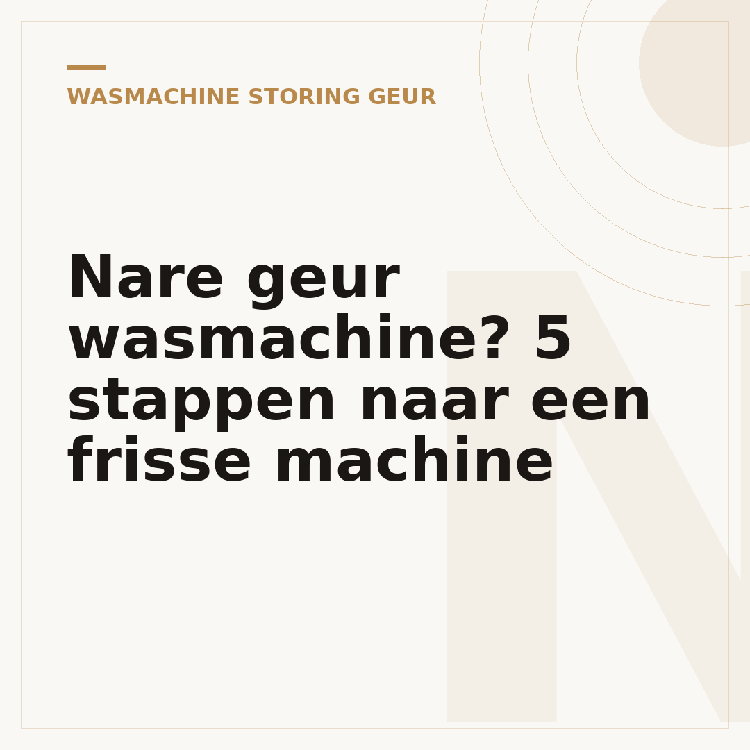 Nare geur wasmachine? 5 stappen naar een frisse machine