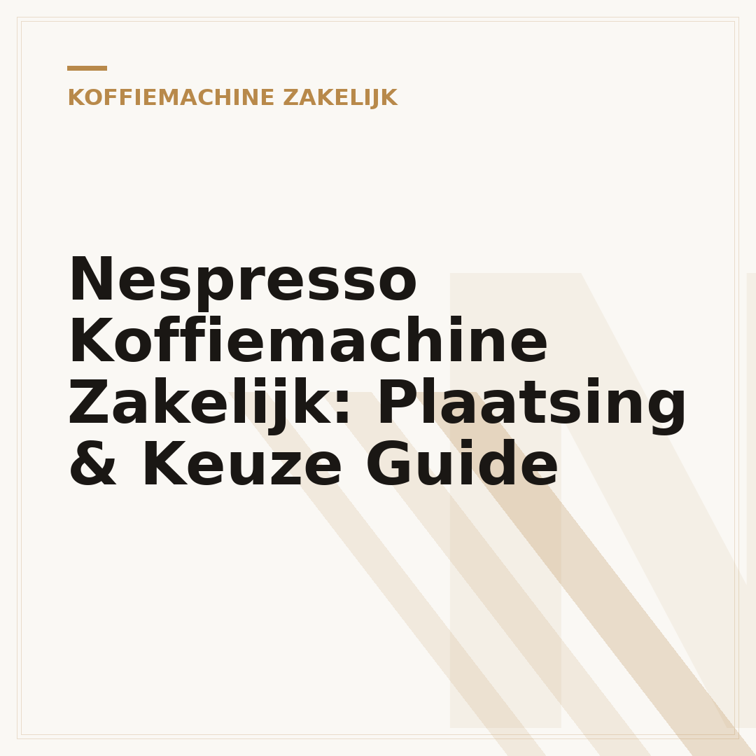 Nespresso Koffiemachine Zakelijk: Plaatsing & Keuze Guide