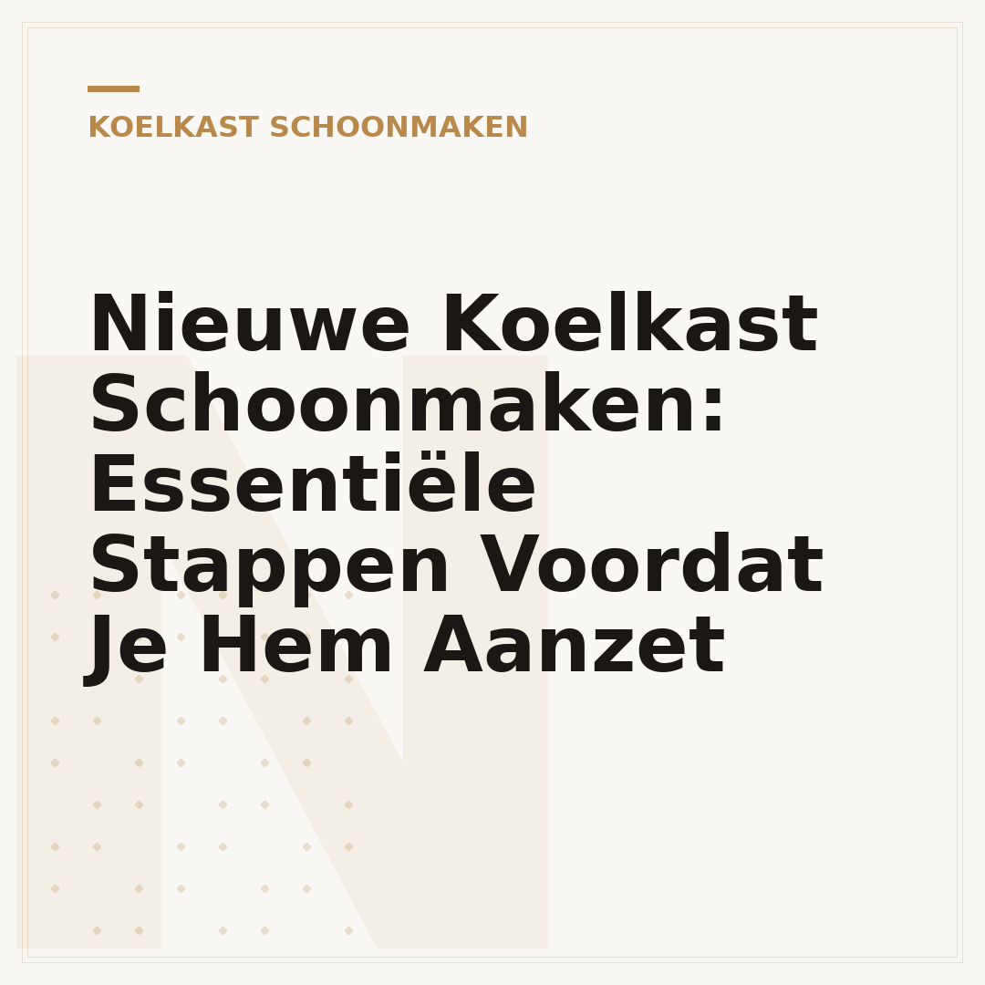 Nieuwe Koelkast Schoonmaken: Essentiële Stappen Voordat Je Hem Aanzet