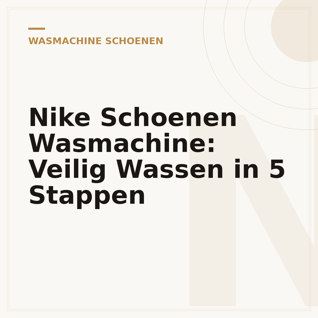 Nike Schoenen Wasmachine: Veilig Wassen in 5 Stappen
