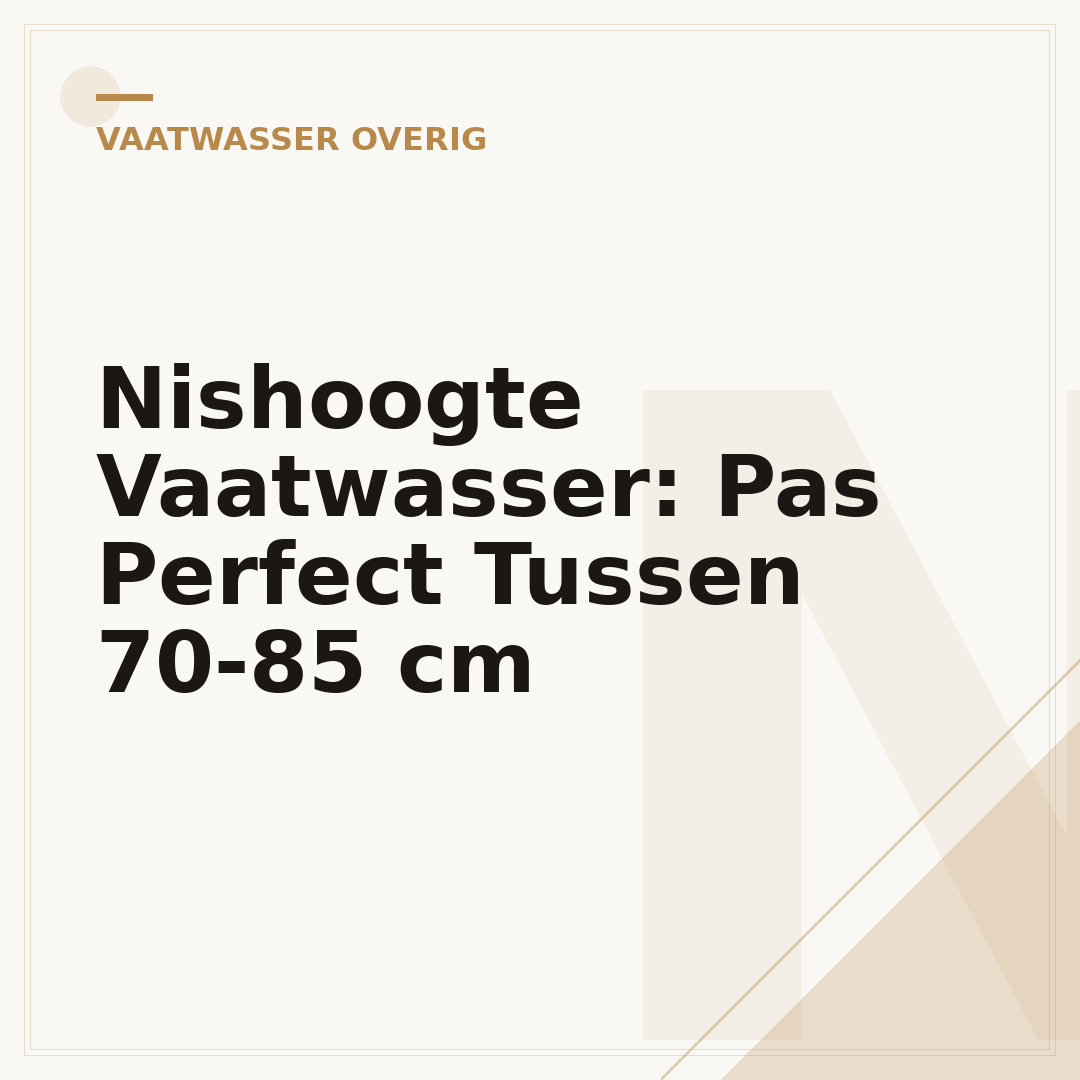 Nishoogte Vaatwasser: Pas Perfect Tussen 70-85 cm