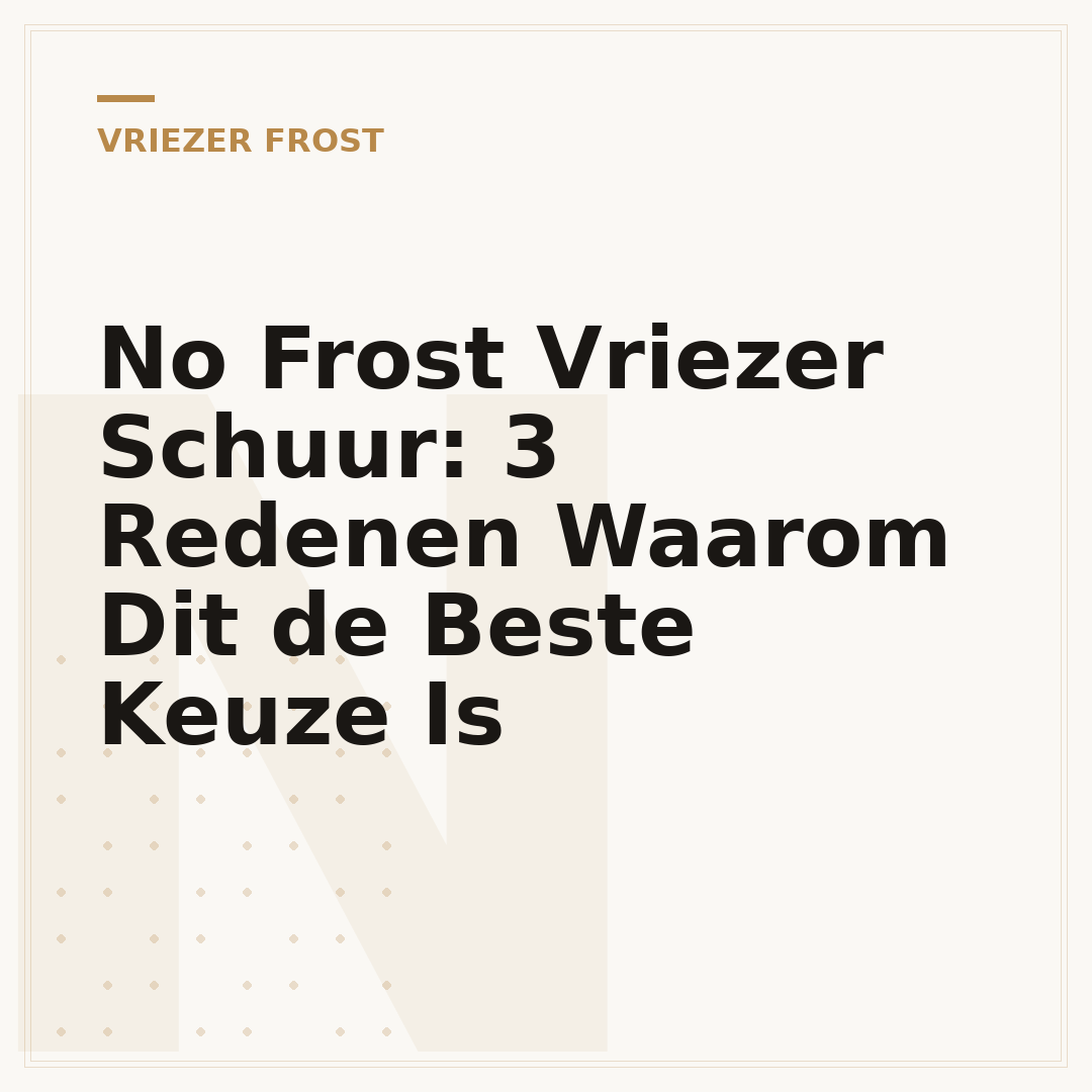 No Frost Vriezer Schuur: 3 Redenen Waarom Dit de Beste Keuze Is