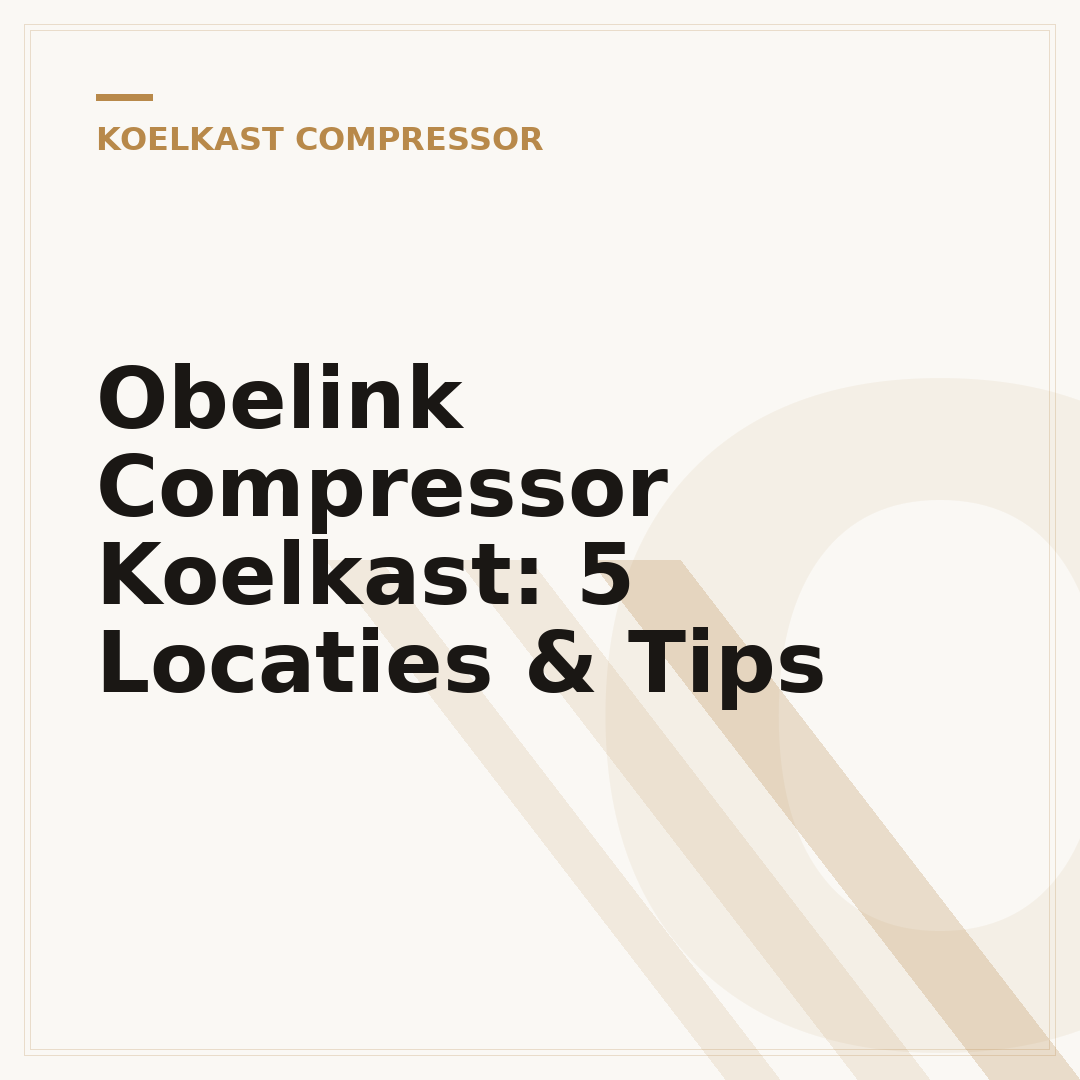 Obelink Compressor Koelkast: 5 Locaties & Tips