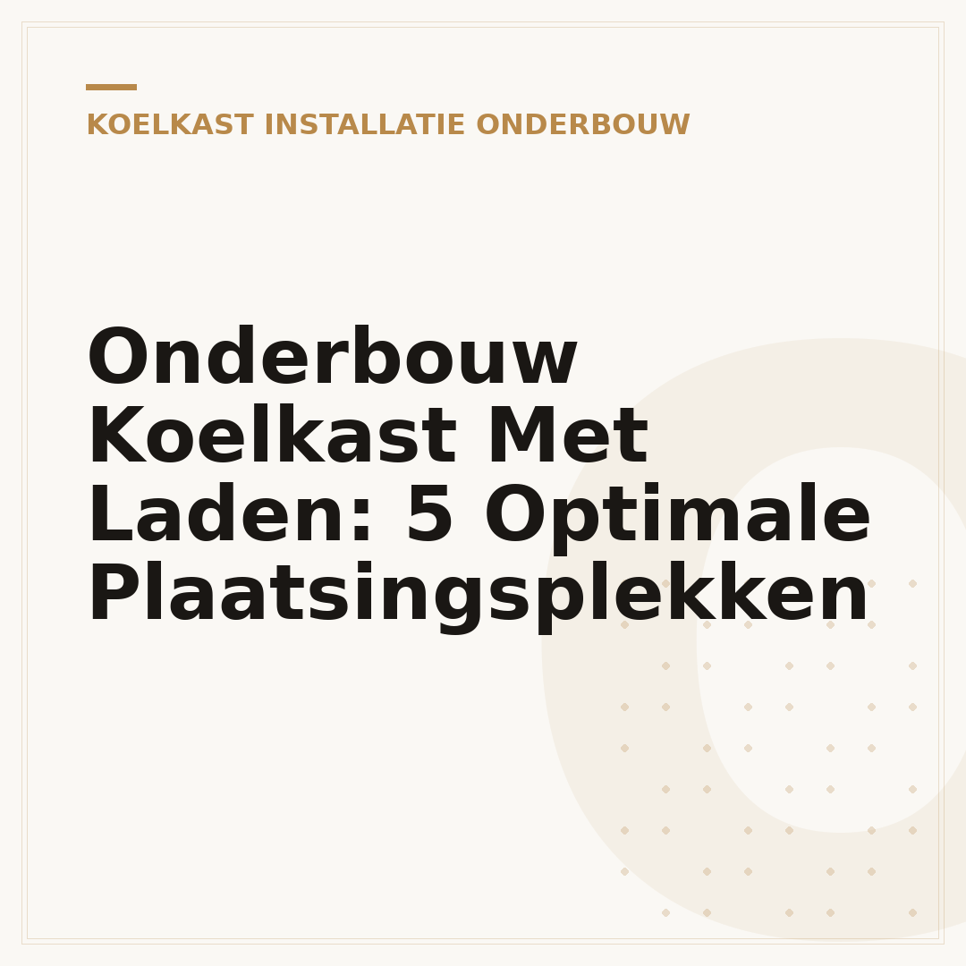 Onderbouw Koelkast Met Laden: 5 Optimale Plaatsingsplekken