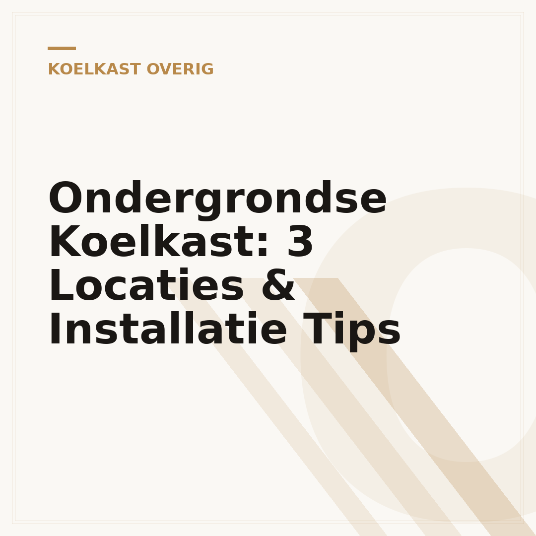 Ondergrondse Koelkast: 3 Locaties & Installatie Tips