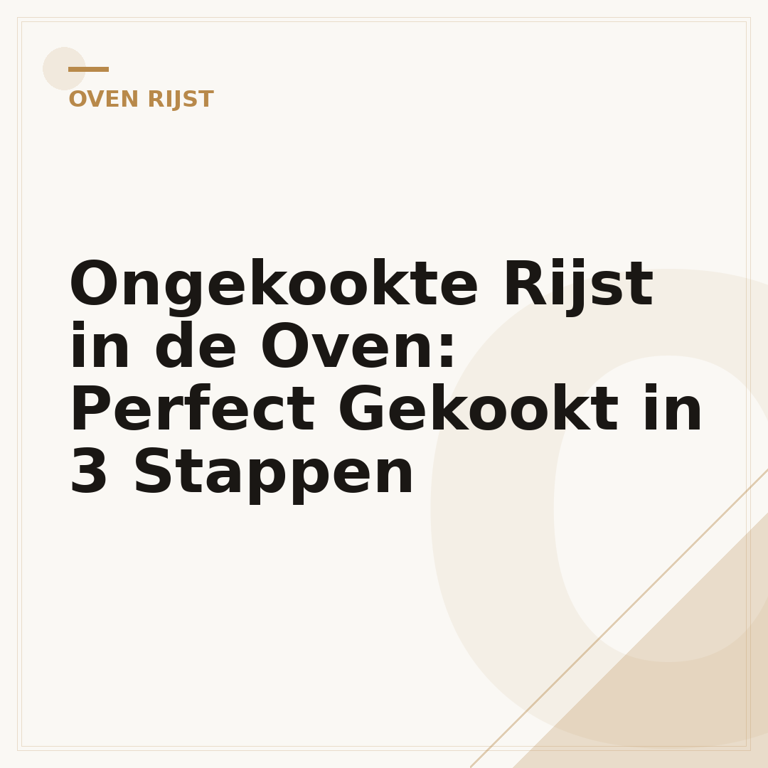 Ongekookte Rijst in de Oven: Perfect Gekookt in 3 Stappen