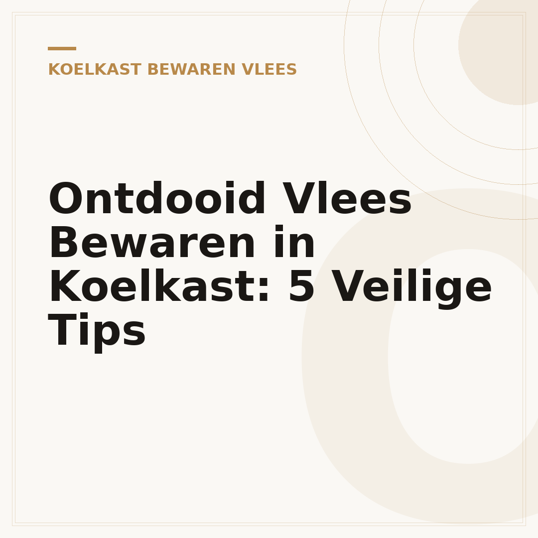 Ontdooid Vlees Bewaren in Koelkast: 5 Veilige Tips