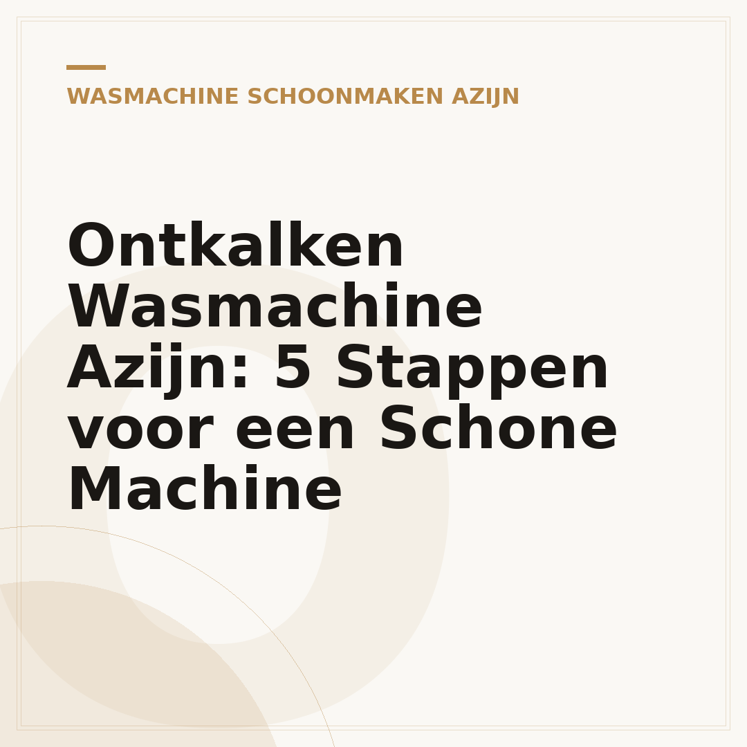 Ontkalken Wasmachine Azijn: 5 Stappen voor een Schone Machine
