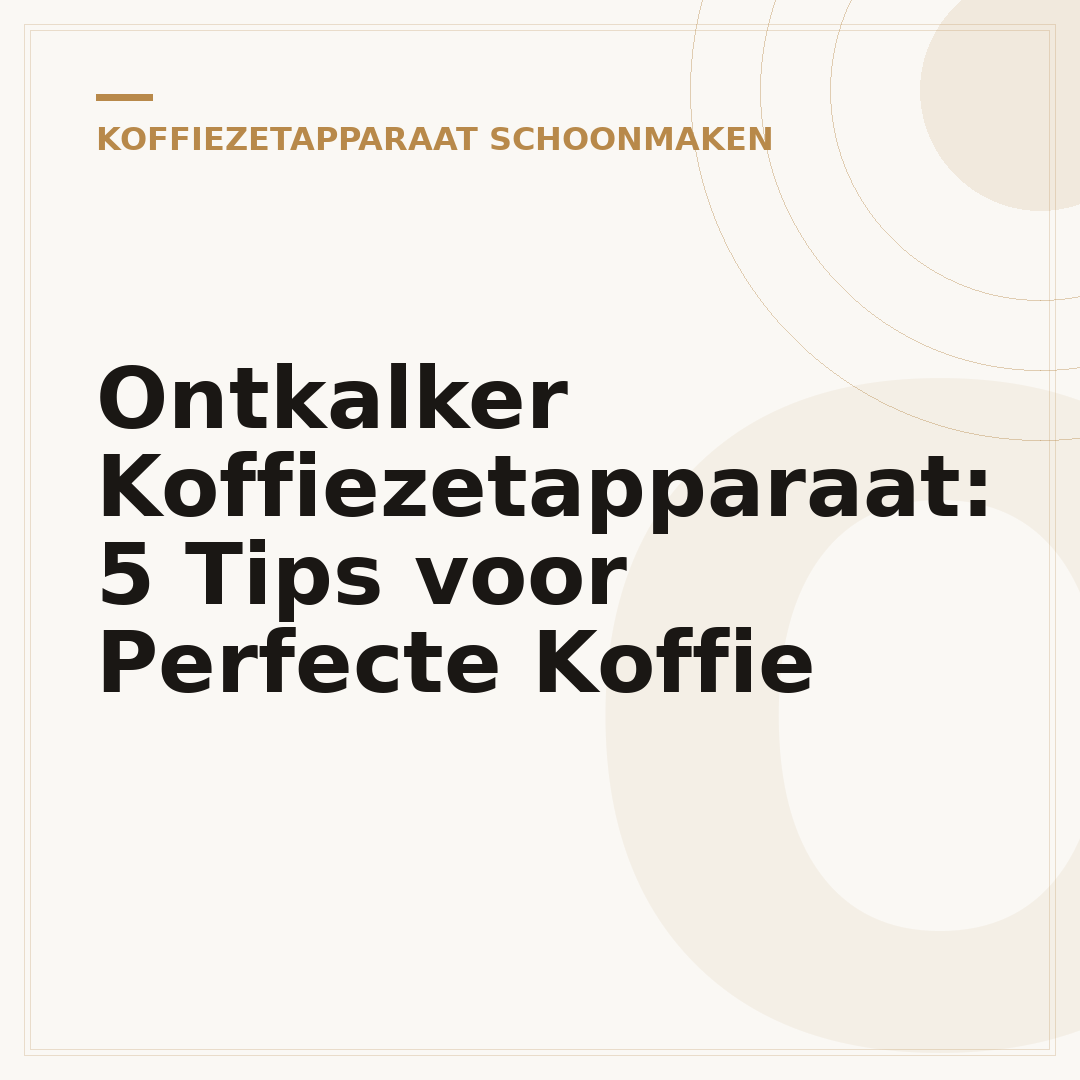 Ontkalker Koffiezetapparaat: 5 Tips voor Perfecte Koffie