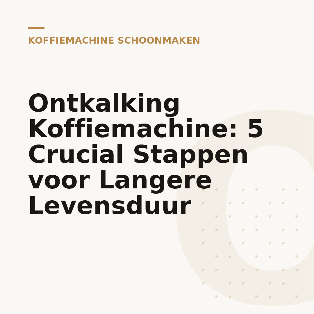 Ontkalking Koffiemachine: 5 Crucial Stappen voor Langere Levensduur