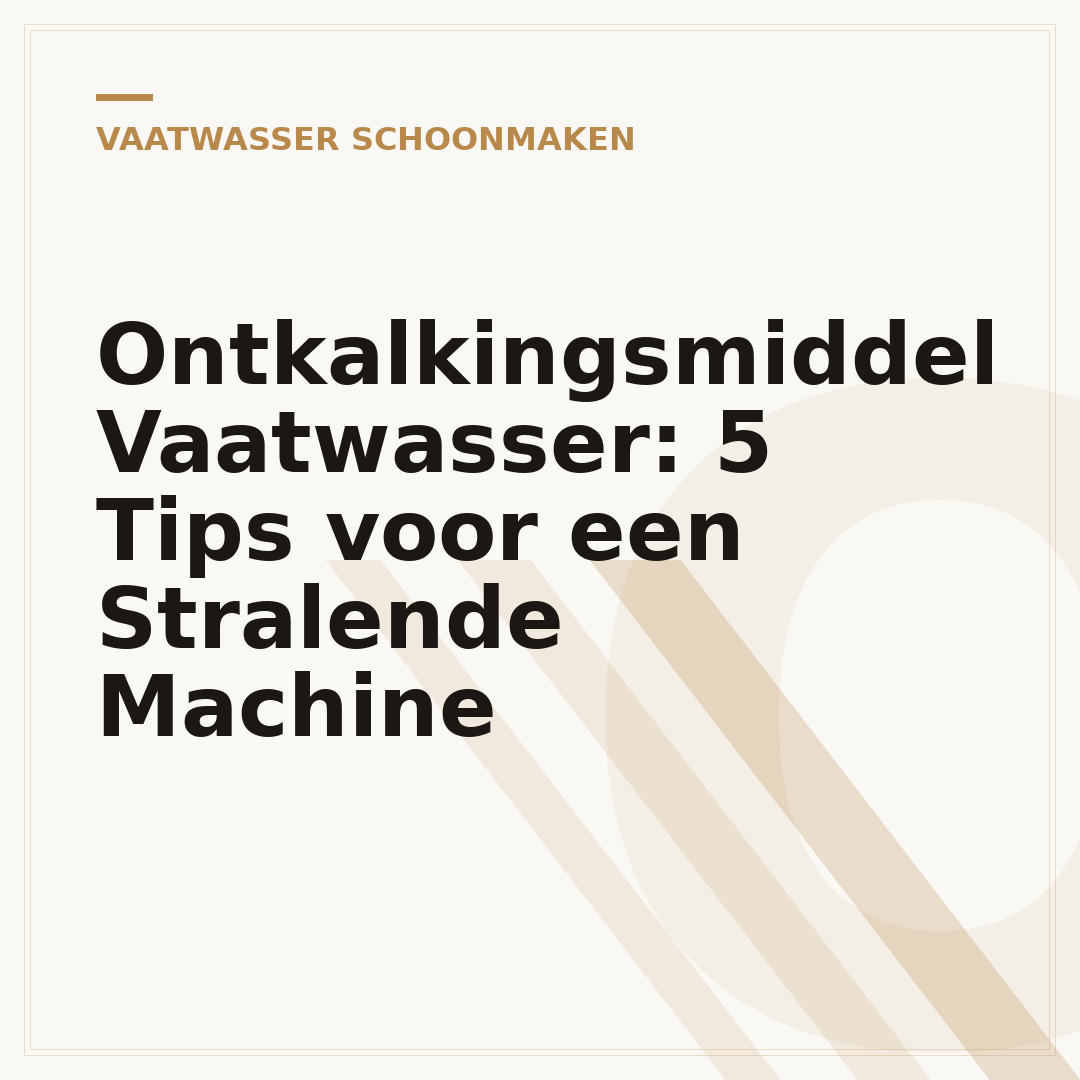 Ontkalkingsmiddel Vaatwasser: 5 Tips voor een Stralende Machine
