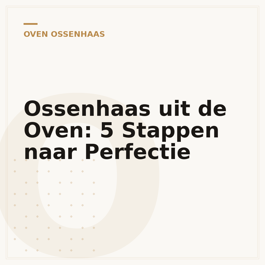 Ossenhaas uit de Oven: 5 Stappen naar Perfectie