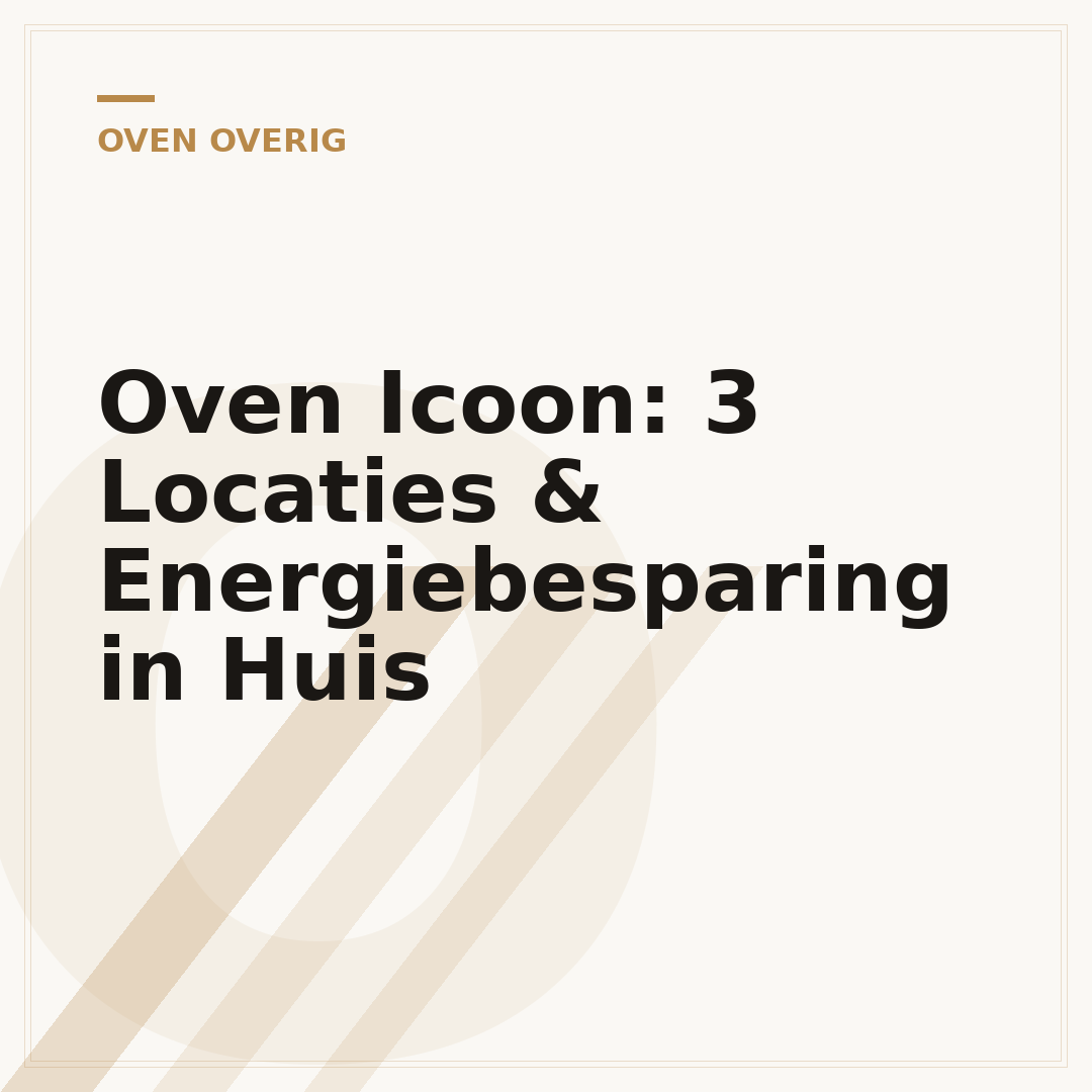 Oven Icoon: 3 Locaties & Energiebesparing in Huis