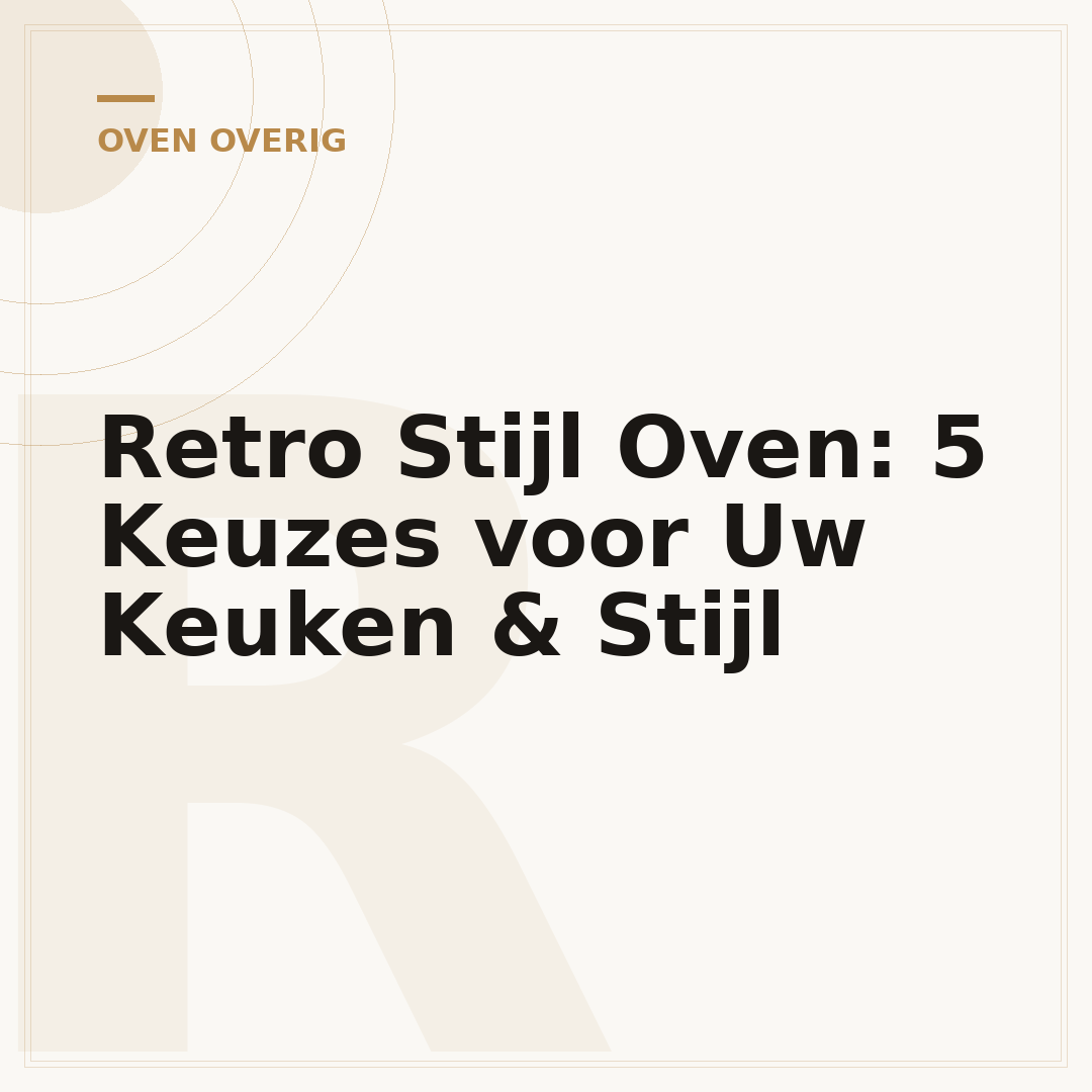 Retro Stijl Oven: 5 Keuzes voor Uw Keuken & Stijl
