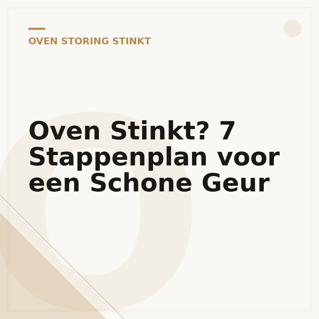 Oven Stinkt? 7 Stappenplan voor een Schone Geur