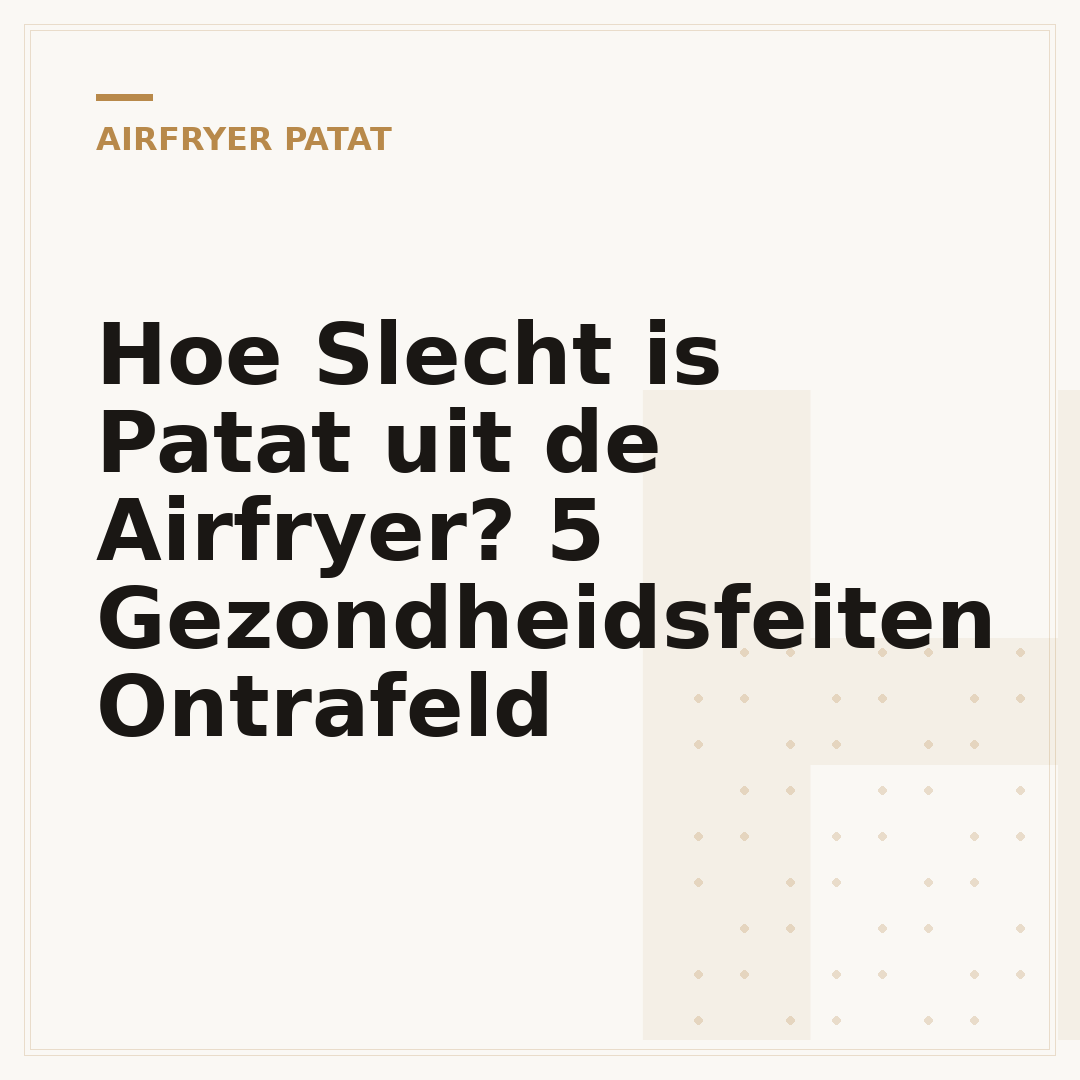 Hoe Slecht is Patat uit de Airfryer? 5 Gezondheidsfeiten Ontrafeld