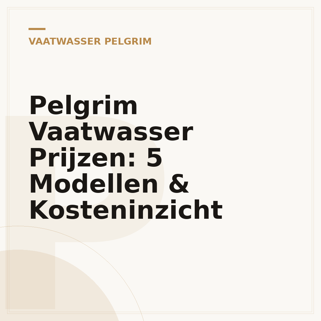 Pelgrim Vaatwasser Prijzen: 5 Modellen & Kosteninzicht