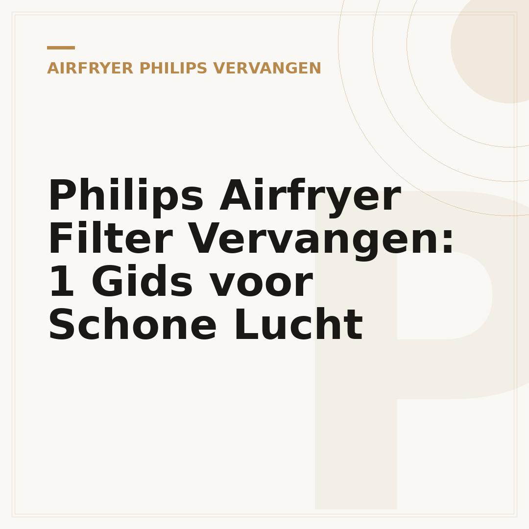 Philips Airfryer Filter Vervangen: 1 Gids voor Schone Lucht