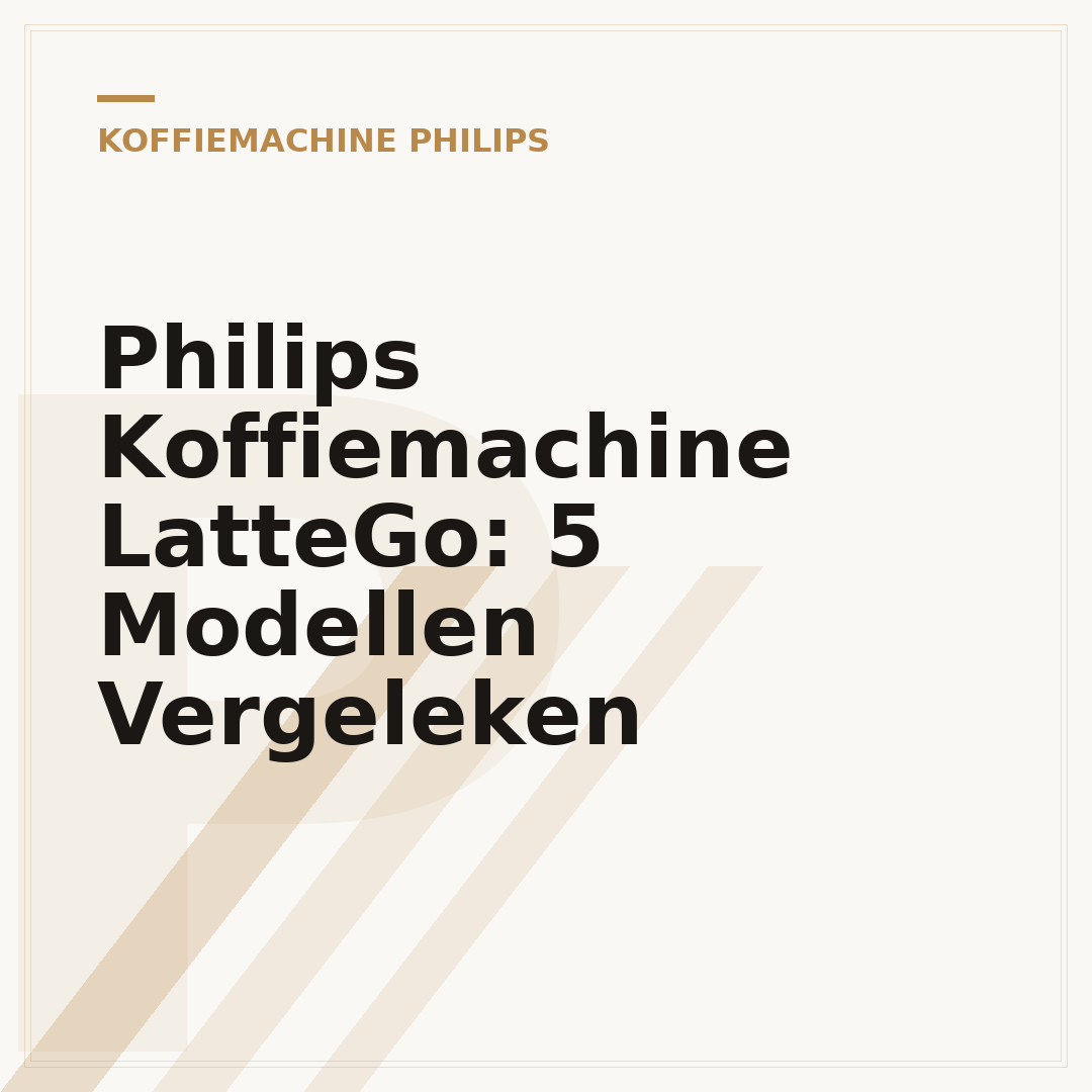 Philips Koffiemachine LatteGo: 5 Modellen Vergeleken