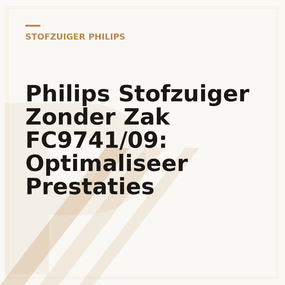 Philips Stofzuiger Zonder Zak FC9741/09: Optimaliseer Prestaties