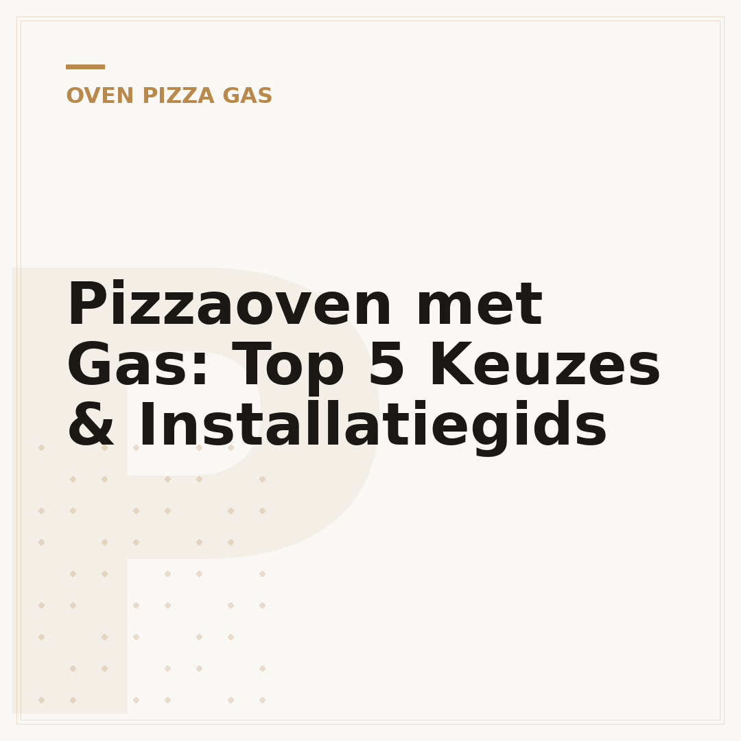 Pizzaoven met Gas: Top 5 Keuzes & Installatiegids