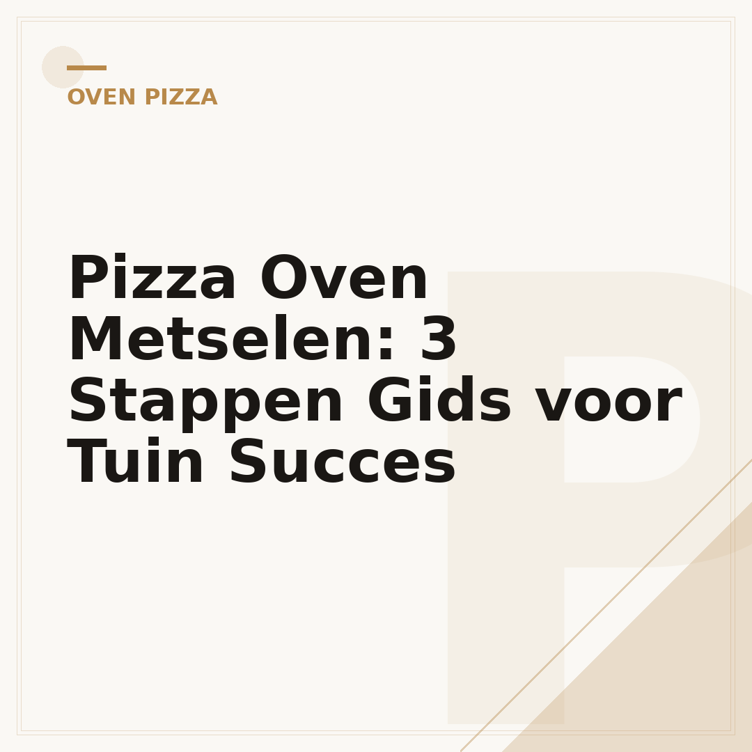 Pizza Oven Metselen: 3 Stappen Gids voor Tuin Succes