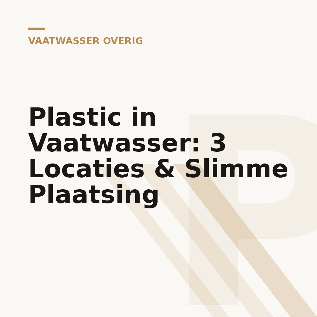 Plastic in Vaatwasser: 3 Locaties & Slimme Plaatsing