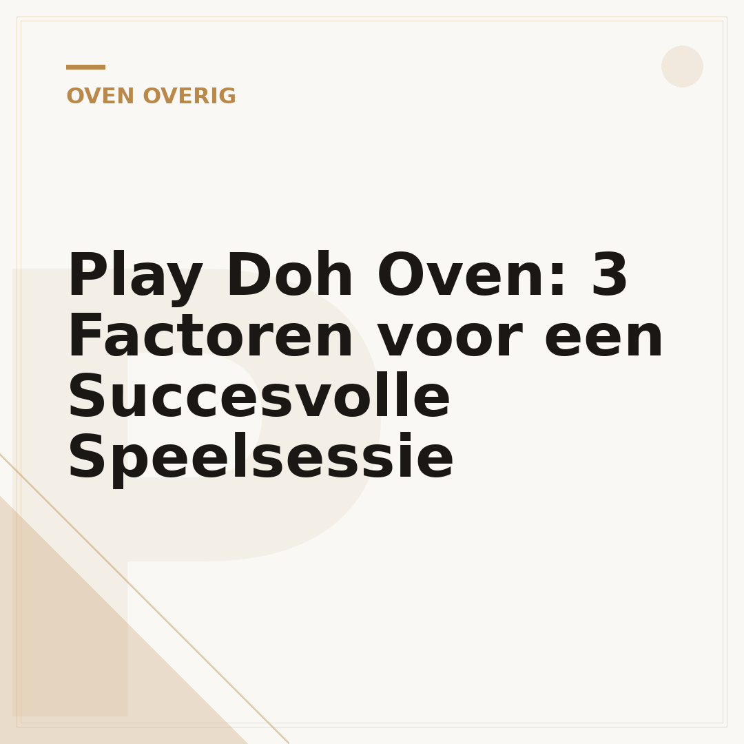 Play Doh Oven: 3 Factoren voor een Succesvolle Speelsessie